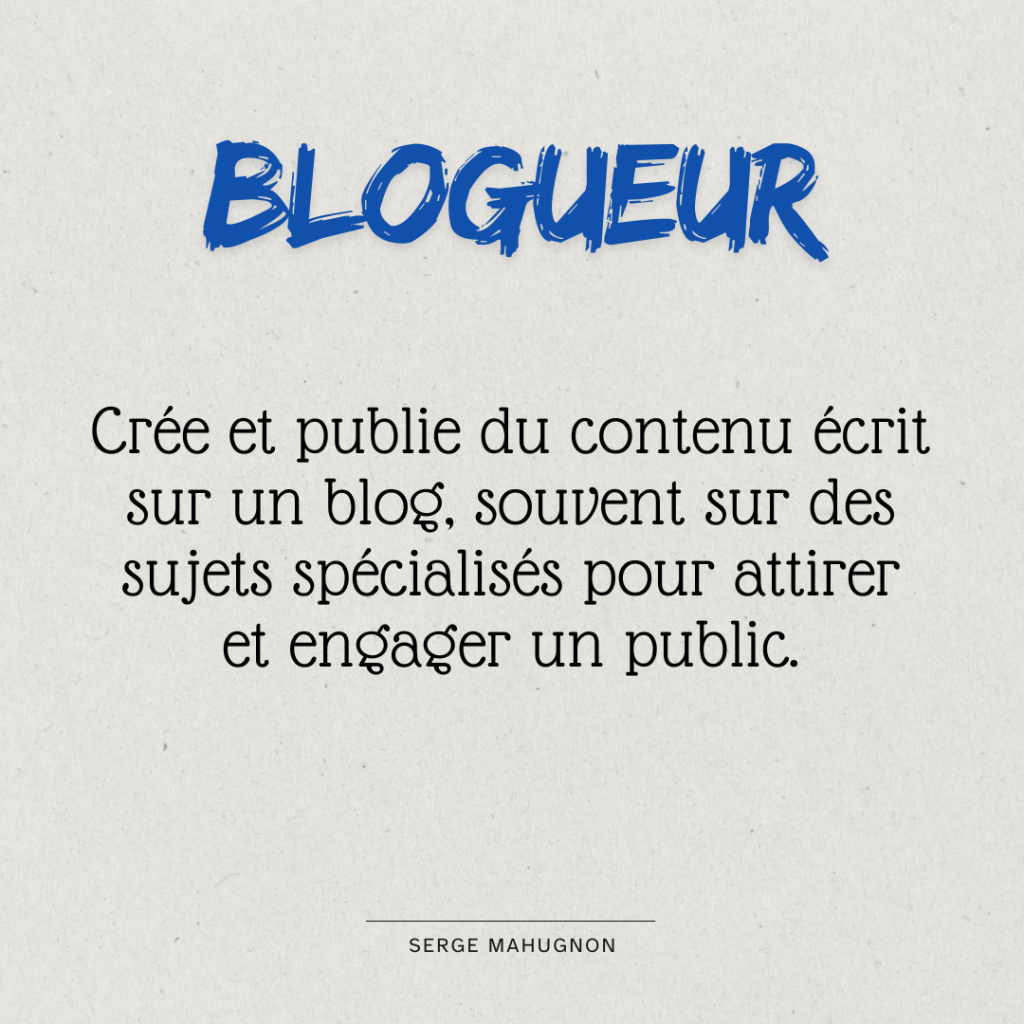 Blogueur