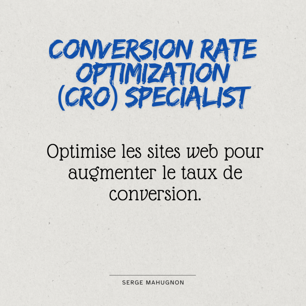 Conversion Rate Optimization (CRO) Specialist